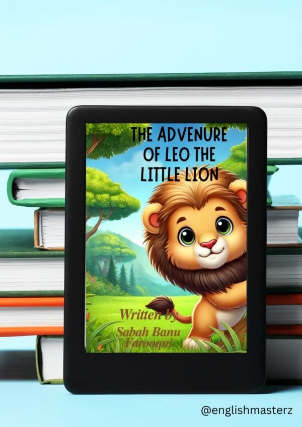 The Adventure of Leo the Little Lion